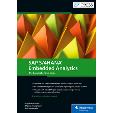 SAP S/4hana Embedded Analytics: The Comprehensive Guide