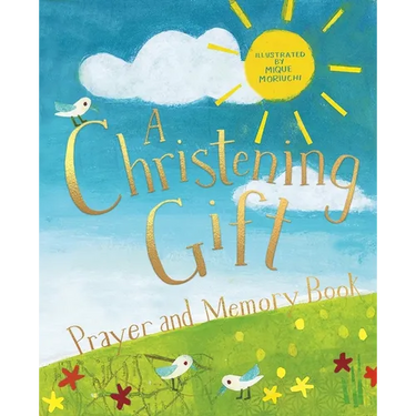 A Christening Gift Prayer and Memory Book