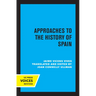 Approaches to the History of Spain