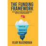 The Funding Framework: Secure Startup Funding With Confidence