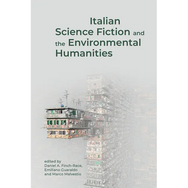 Italian Science Fiction and the Environmental Humanities