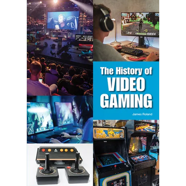 The History of Video Gaming