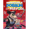 Impossible Possum for Mayor!