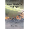 High Beneath the Sky: Faith and Chance