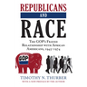 Republicans and Race: The Gop's Frayed Relationship with African Americans, 1945-1974