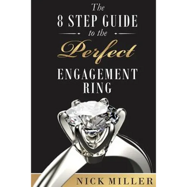 The 8-Step Guide to the Perfect Engagement Ring