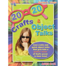 20/20 Crafts & Object Talks That Teach about God's Power