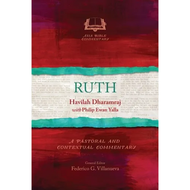 Ruth: A Pastoral and Contextual Commentary