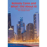 Nobody Cares and What I Did About It! The Red Wemette Story of the Chicago OIutfit