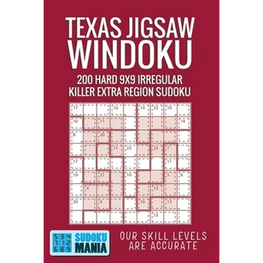 Texas Jigsaw Windoku: 200 Hard 9x9 Irregular Killer Extra Region Sudoku