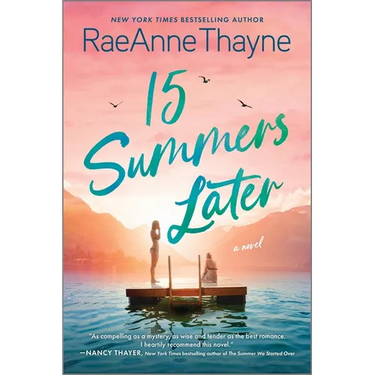 15 Summers Later: A Feel-Good Beach Read