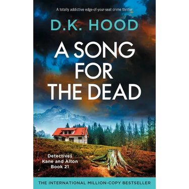 A Song for the Dead: A totally addictive edge-of-your-seat crime thriller