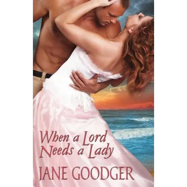 When a Lord Needs a Lady
