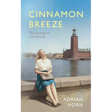 Cinnamon Breeze: The making of Lisa Strang