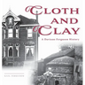 Cloth and Clay: A Davison-Ferguson History