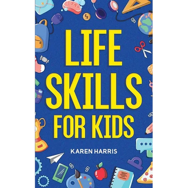 Life Skills for Kids