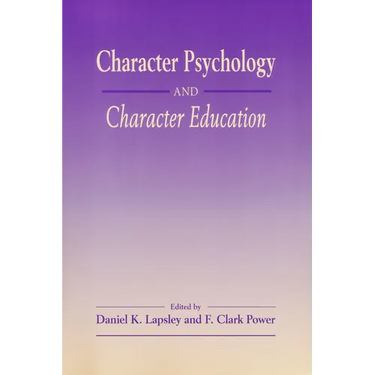 Character Psychology And Character Education