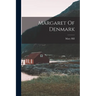 Margaret Of Denmark