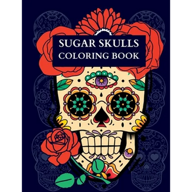 Sugar Skulls Coloring Book