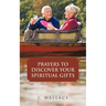 Prayers to Discover Your Spiritual Gifts