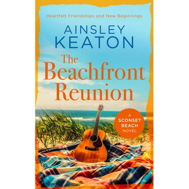 The Beachfront Reunion: A Sconset Beach Novel