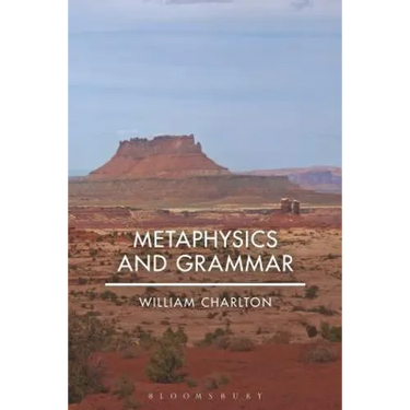 Metaphysics and Grammar
