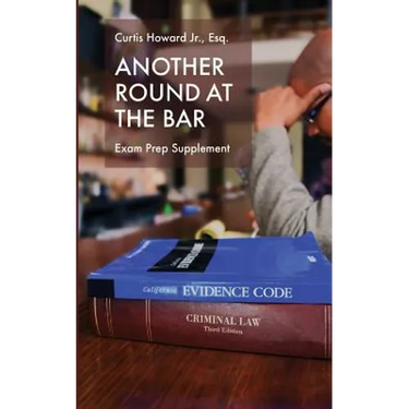 Another Round At The Bar: Exam Prep Supplement