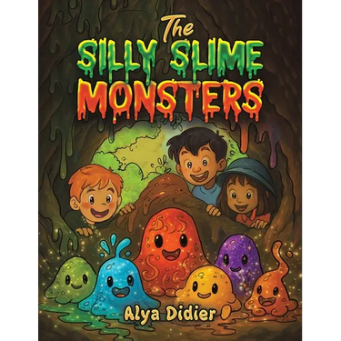 The Silly Slime Monsters