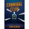 Cannibal Club