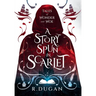 A Story Spun in Scarlet