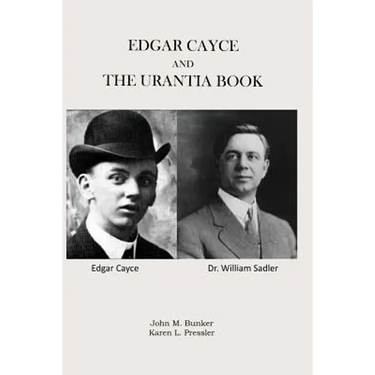 Edgar Cayce and The Urantia Book