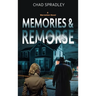 Memories And Remorse
