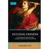 Ecclesial Exegesis