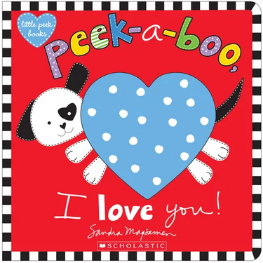 Peek-A-Boo, I Love You!