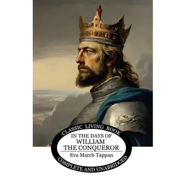 In the Days of William the Conqueror