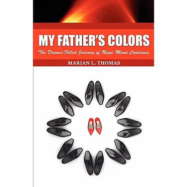 My Father's Colors-The Drama-Filled Journey of Naya Mon Continues