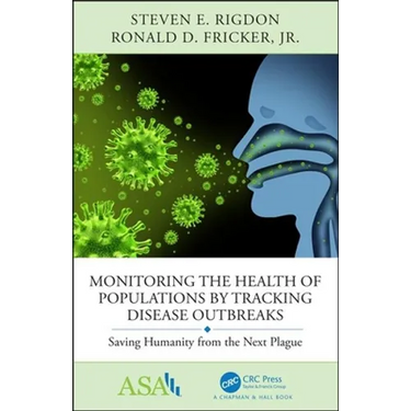 Monitoring the Health of Populations by Tracking Disease Outbreaks: Saving Humanity from the Next Plague