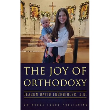 The Joy of Orthodoxy