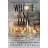 Surviving the Evacuation, Book 19: Welcome to the End of the Earth