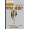 On Warriorship: A Guide For Your Warrior Path
