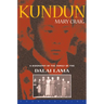 Kundun: A Biography of the Family of the Dalai Lama