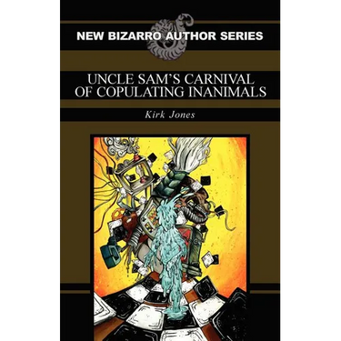 Uncle Sam's Carnival of Copulating Inanimals
