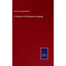 A Grammar of the Bulgarian Language