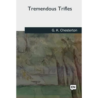 Tremendous Trifles