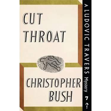 Cut Throat: A Ludovic Travers Mystery