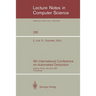 9th International Conference on Automated Deduction: Argonne, Illinois, Usa, May 23-26, 1988. Proceedings