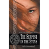 The Serpent in the Stone