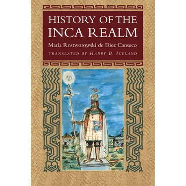 History of the Inca Realm