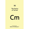 The Poetry of Curium
