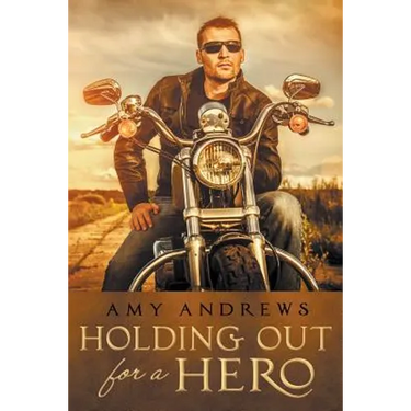 Holding Out for a Hero